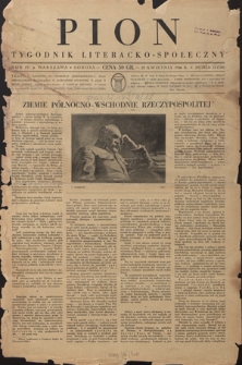 Pion : tygodnik literacko-społeczny R. 4, Nr 17=134 (25 kwietnia 1936)