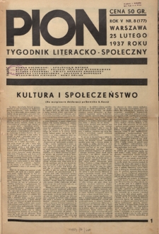 Pion : tygodnik literacko-społeczny R. 5, Nr 8=177 (25 lutego 1937)