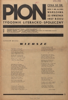 Pion : tygodnik literacko-społeczny R. 5, Nr 16=185 (22 kwietnia 1937)