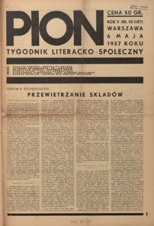Pion : tygodnik literacko-społeczny R. 5, Nr 18=187 (6 maja 1937)
