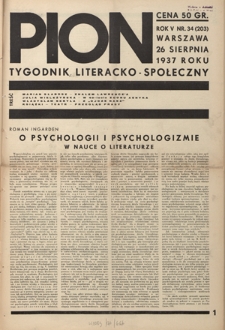 Pion : tygodnik literacko-społeczny R. 5, Nr 34=203 (26 sierpnia 1937)