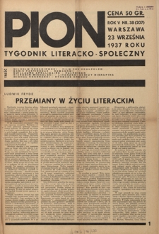 Pion : tygodnik literacko-społeczny R. 5, Nr 38=207 (23 września 1937)