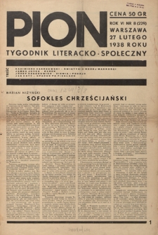 Pion : tygodnik literacko-społeczny R. 6, Nr 8=229 (27 lutego 1938)