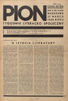 Pion : tygodnik literacko-społeczny R. 6, Nr 12=233 (27 marca 1938)