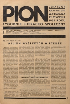 Pion : tygodnik literacko-społeczny R. 7, Nr 3=276 (22 stycznia 1939)