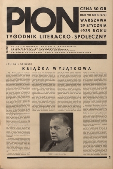 Pion : tygodnik literacko-społeczny R. 7, Nr 4=277 (29 stycznia 1939)