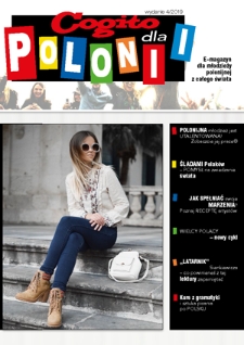 Cogito dla Polonii : e-magazyn dla młodzieży polonijnej z całego świata. - 2019, nr 4