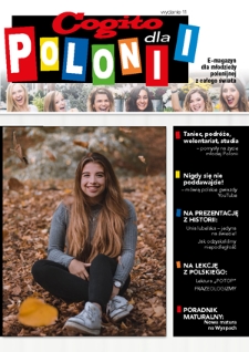 Cogito dla Polonii : e-magazyn dla młodzieży polonijnej z całego świata. - 2019, nr 11