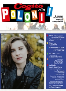 Cogito dla Polonii : e-magazyn dla młodzieży polonijnej z całego świata. - 2020, nr 1