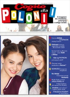 Cogito dla Polonii : e-magazyn dla młodzieży polonijnej z całego świata. - 2020, nr 2