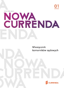 Nowa Currenda : magazyn komorników sądowych. 2022, nr 1