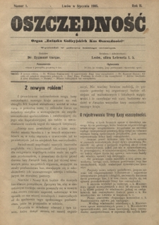 Oszczędność: organ Związku Galicyjskich Kas Oszczędności: wychodzi w połowie każdego miesiąca R. 2, Nr 1 (w styczniu 1905)