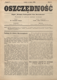 Oszczędność: organ Związku Galicyjskich Kas Oszczędności R. 2, nr 7 (w lipcu 1905)