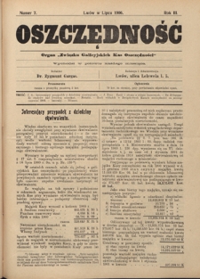 Oszczędność: organ Związku Galicyjskich Kas Oszczędności: wychodzi w połowie każdego miesiąca R. 3, Nr 7 (w lipcu 1906)