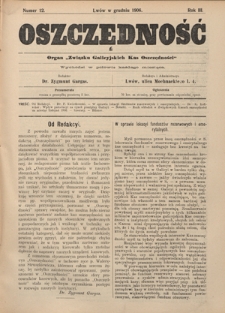 Oszczędność: organ Związku Galicyjskich Kas Oszczędności: wychodzi w połowie każdego miesiąca R. 3, nr 12 (w grudniu 1906)