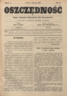 Oszczędność: organ Związku Galicyjskich Kas Oszczędności: wychodzi w połowie każdego miesiąca R. 4, Nr 1 (w styczniu 1907)