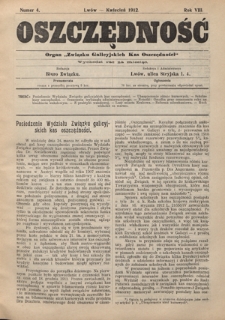 Oszczędność: organ Związku Galicyjskich Kas Oszczędności : wychodzi raz na miesiąc R. 8, nr 4 (kwiecień 1912)
