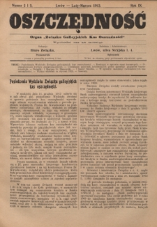 Oszczędność: organ Związku Galicyjskich Kas Oszczędności: wychodzi raz na miesiąc R. 9, nr 2-3 (luty-marzec 1913)