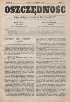 Oszczędność: organ Związku Galicyjskich Kas Oszczędności: wychodzi raz na miesiąc R. 9, nr 6 (czerwiec 1913)