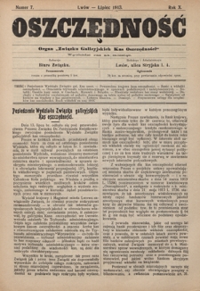 Oszczędność: organ Związku Galicyjskich Kas Oszczędności: wychodzi raz na miesiąc R. 9, nr 7 (lipiec 1913)