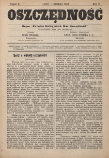 Oszczędność: organ Związku Galicyjskich Kas Oszczędności: wychodzi raz na miesiąc R. 9, nr 8 (sierpień 1913)