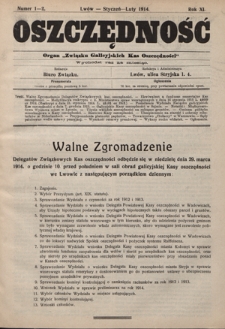 Oszczędność: organ Związku Galicyjskich Kas Oszczędności: wychodzi raz na miesiąc R. 11, nr 1-2 (styczeń-luty 1914)