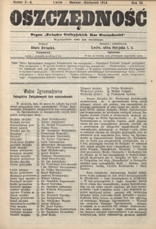 Oszczędność: organ Związku Galicyjskich Kas Oszczędności: wychodzi raz na miesiąc R. 11, nr 3-4 (marzec-kwiecień 1914)