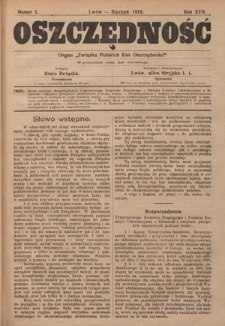 Oszczędność: organ Związku Polskich Kas Oszczędności: wychodzi raz na miesiąc R. 17, nr 1 (styczeń 1919)