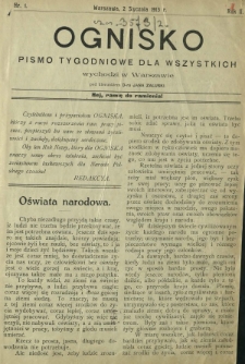Ognisko : pismo tygodniowe dla wszystkich oświatowe, gospodarcze, społeczne i polityczne R. 2, Nr 1 (2 stycznia 1913)