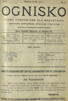 Ognisko : pismo tygodniowe dla wszystkich oświatowe, gospodarcze, społeczne i polityczne. R. 2, Nr 20 (15 maja 1913)
