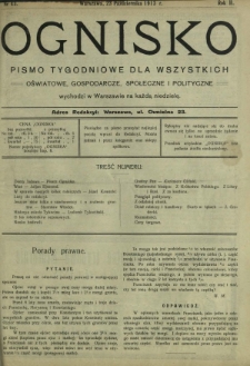 Ognisko : pismo tygodniowe dla wszystkich oświatowe, gospodarcze, społeczne i polityczne. R. 2, Nr 43 (23 października 1913)