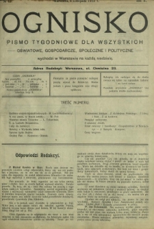 Ognisko : pismo tygodniowe dla wszystkich oświatowe, gospodarcze, społeczne i polityczne. R. 2, Nr 45 (6 listopada 1913)