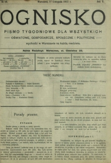 Ognisko : pismo tygodniowe dla wszystkich oświatowe, gospodarcze, społeczne i polityczne. R. 2, Nr 48 (27 listopada 1913)