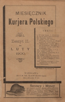 Miesięcznik Kurjera Polskiego. 1900, z. 2 (luty)