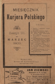 Miesięcznik Kurjera Polskiego. 1900, z. 3 (marzec)