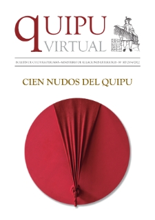 Quipu Virtual : boletín de cultura peruana / Ministerio de Relaciones Exteriores. no. 100 (29/4/2022)