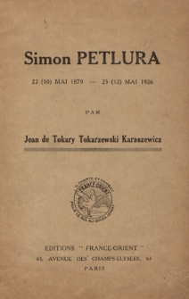 Simon Petlura : 22 (10) mai 1879 - 25 (12) mai 1926