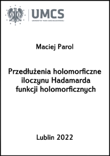 Przedłużenia holomorficzne iloczynu Hadamarda funkcji holomorficznych