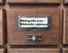 BIBLIGRAFIA PRAC-BIBLIOTEKA SEJMOWA Katalog alfabetyczny