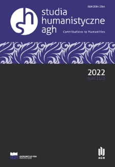 Studia Humanistyczne AGH = Contributions to Humanities AGH. Vol. 21, 3 (2022)