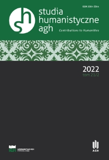 Studia Humanistyczne AGH = Contributions to Humanities AGH. Vol. 21, 2 (2022)