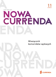 Nowa Currenda : magazyn komorników sądowych. 2022, nr 11