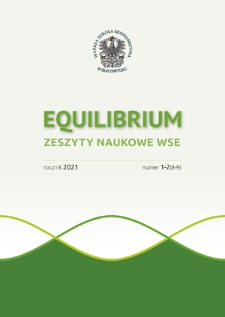 Equilibrium : zeszyty naukowe WSE. 2021, nr 1-2=8-9