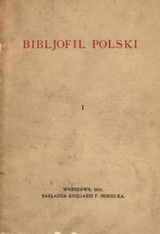 Bibljofil Polski. T. 1 (1933)