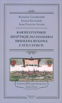 Karmelitańskie adaptacje "Pia desideria" Hermana Hugona z XVII i XVIII w.