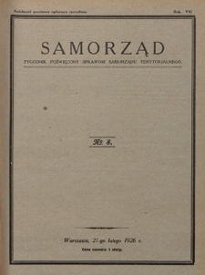 Samorząd : tygodnik poświęcony sprawom samorządu terytorialnego. R. 8, nr 8 (21 lutego 1926)