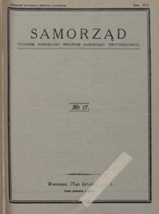 Samorząd : tygodnik poświęcony sprawom samorządu terytorialnego. R. 8, nr 17 (25 kwietnia 1926)