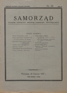 Samorząd : tygodnik poświęcony sprawom samorządu terytorialnego. R. 9, nr 26 (26 czerwca 1927)