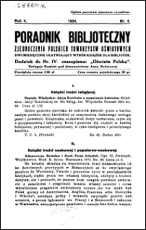 Poradnik Bibljoteczny Zjednoczenia Polskich Towarzystw Oświatowych : miesięcznik ułatwiający wybór książek dla bibljotek R. 4, nr 4 (1934)