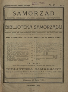 Samorząd : tygodnik poświęcony sprawom samorządu terytorialnego. R. 10, nr 31 (29 lipca 1928)